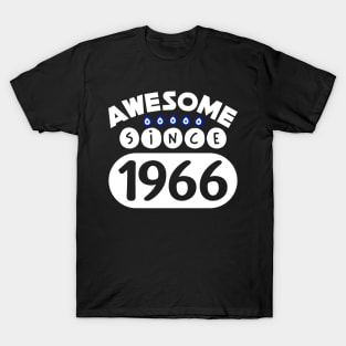 Awesome Since 1966 T-Shirt